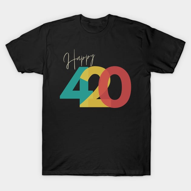 Happy 420 Day T-Shirt by Etopix